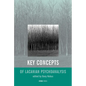 Key Concepts of Lacanian Psychoanalysis - Paperback