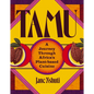 Tamu: A Journey Through Africa's Plant-Based Cuisine - Hardcover