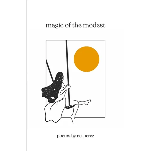 magic of the modest - Paperback