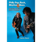 Philly Pop, Rock, Rhythm & Blues (Revised Edition) - Paperback