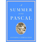 A Summer with Pascal - Hardcover