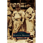 Boston Braves - Hardcover