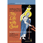 My Life with Christ: Spiritual Meditations for the Modern Reader - Paperback