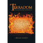 Terradom: (The Watcher's Prophecy) - Paperback