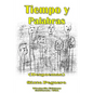 Tiempo y Palabras - Paperback