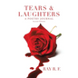 Tears & Laughters: A Poetry Journal - Paperback