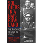 Soldiers in a Narrow Land: The Pinochet Regime in Chile, Updated Edition - Paperback