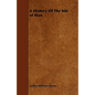 A History Of The Isle of Man - Paperback