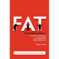 Fat: The Owner's Manual - Paperback