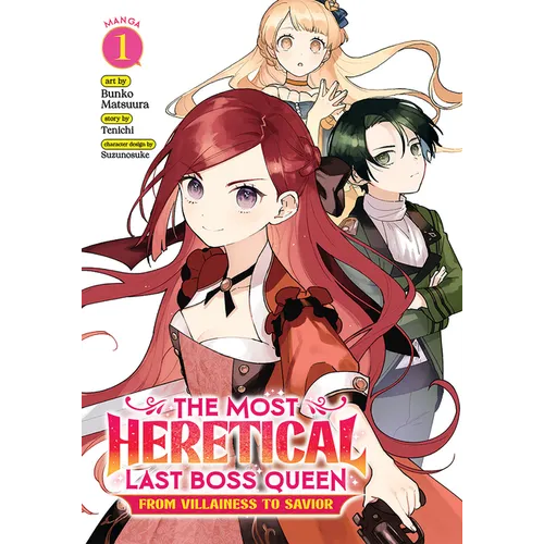 The Most Heretical Last Boss Queen: From Villainess to Savior (Manga) Vol. 1 - Paperback
