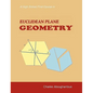 A High School First Course in Euclidean Plane Geometry - Paperback