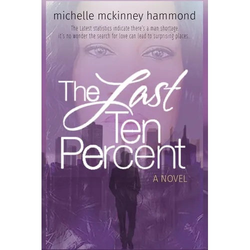 The Last Ten Percent - Paperback