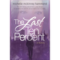 The Last Ten Percent - Paperback