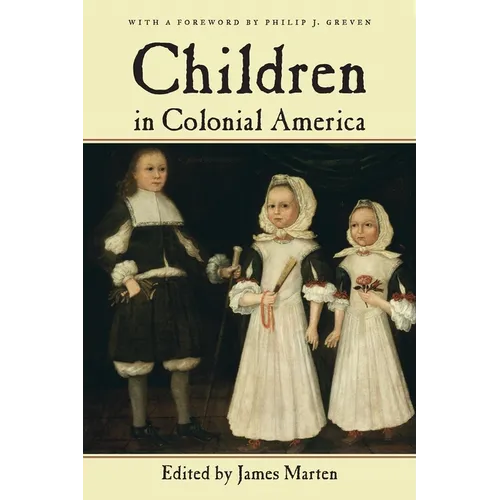 Children in Colonial America - Paperback