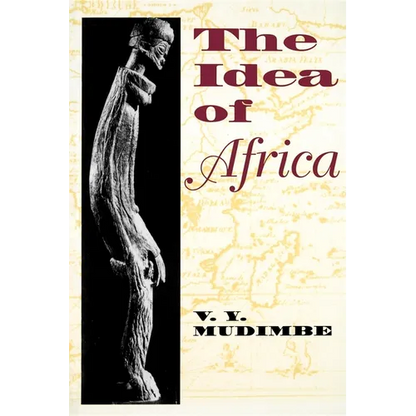 The Idea of Africa - Paperback