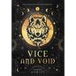 Vice and Void - Hardcover
