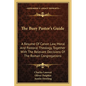 The Busy Pastor's Guide: A Resume Of Canon Law, Moral And Pastoral Theology, Together With The Relevant Decisions Of The Roman Congregations - Paperback