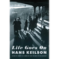 Life Goes On - Paperback