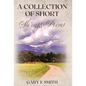 A Collection of Short Stories & Poems - Hardcover