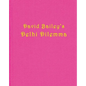 David Bailey: Delhi Dilemma - Hardcover