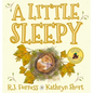 A Little Sleepy - Hardcover
