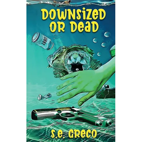 Downsized or Dead - Paperback