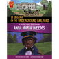 In Disguise on the Underground Railroad: A Graphic Novel Biography of Anna Maria Weems - Hardcover
