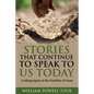 Stories That Continue to Speak To Us Today - Paperback