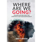 Where Are We Going? - Paperback