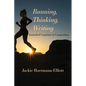 Running, Thinking, Writing: Embodied Cognition in Composition - Paperback