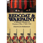 Redcoat & Warpaint: A Military History of Pontiac's War, 1760-1765 - Hardcover