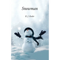 Snowman - Hardcover