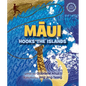 Maui Hooks the Islands - Board Book