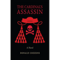 The Cardinal's Assassin - Hardcover
