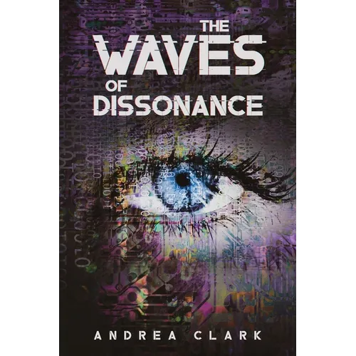 The Waves of Dissonance - Paperback