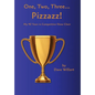 One, Two, Three... Pizzazz!: My Forty Years in Competitive Show Choir (1977-2016) - Hardcover