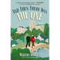 And Then There Was the One - Paperback