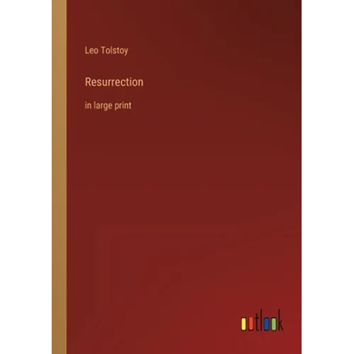 Resurrection: in large print - Paperback