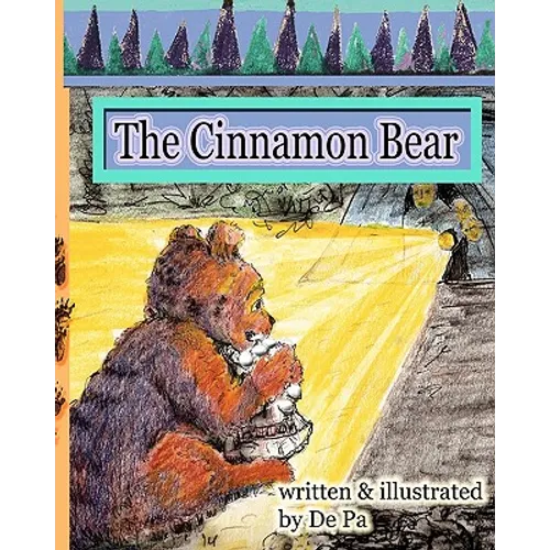 The Cinnamon Bear - Paperback
