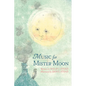 Music for Mister Moon - Hardcover