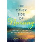 The Other Side of Nursing - Paperback