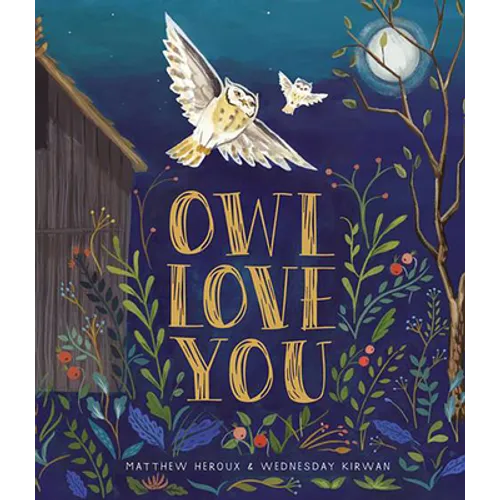 Owl Love You: A Picture Book - Hardcover