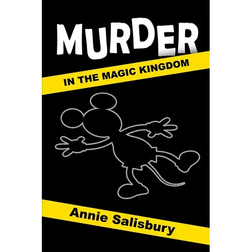 Murder in the Magic Kingdom - Paperback