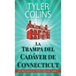 La Trampa del Cadáver de Connecticut - Hardcover