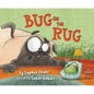 Bug on the Rug - Hardcover