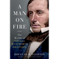 A Man on Fire: The Worlds of Thomas Wentworth Higginson - Hardcover