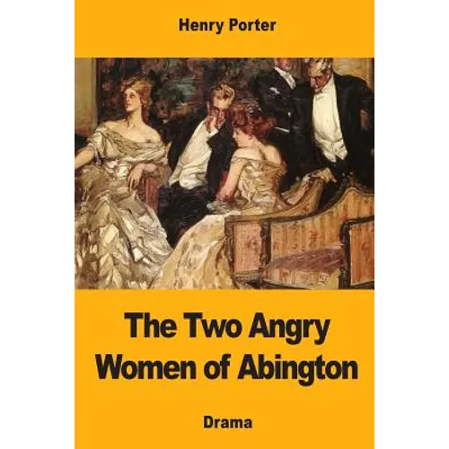 The Two Angry Women of Abington - Paperback
