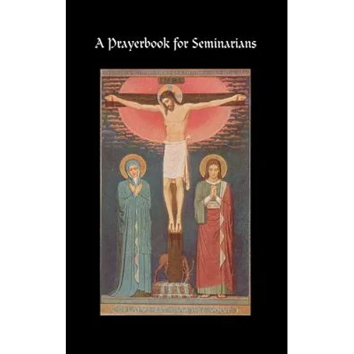 A Prayerbook for Seminarians - Paperback