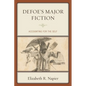 Defoe's Major Fiction - Hardcover