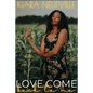 Love Come Back To Me - Paperback